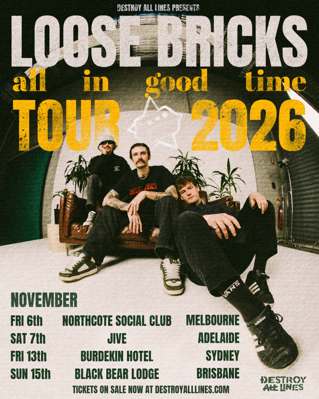 Loose Bricks All in Good Time Tour 2026 poster featuring band photo on leather couch above November Australian concert dates.